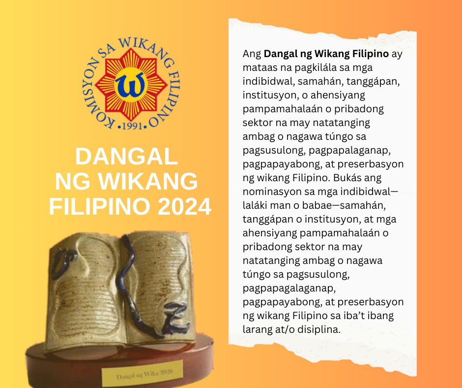 NOMINASYON PARA SA DANGAL NG WIKANG FILIPINO 2024, BUKAS NA